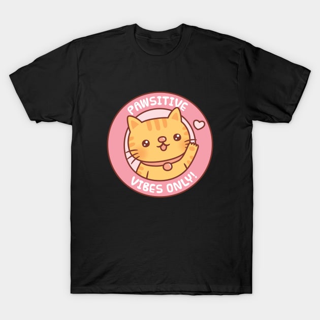 Cute Tabby Cat Pawsitive Vibes Only Motivational Pun T-Shirt by rustydoodle